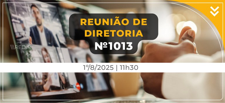 Acompanhe a 1.013ª Reunião de Diretoria da ANTT (ReDir) — Agência Nacional de Transportes Terrestres