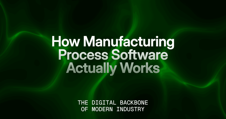 Como o software de processo de fabricação realmente funciona