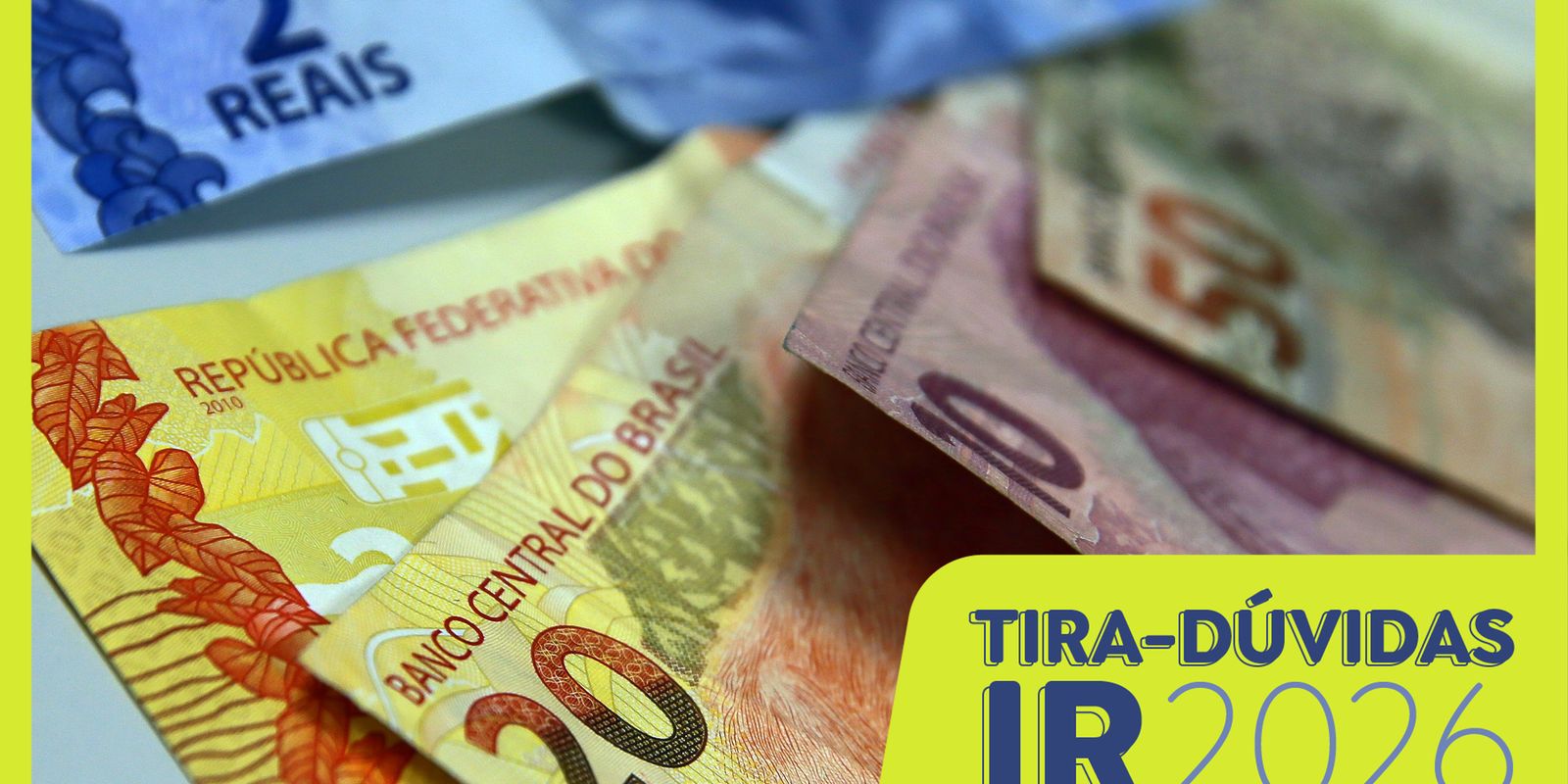Isenção para quem ganha R$ 5 mil vale para a declaração do IR 2026?
